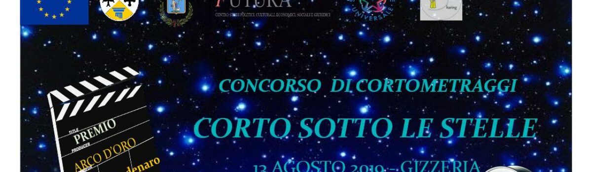 CONCORSO DI CORTOMETRAGGI “CORTO SOTTO LE STELLE”