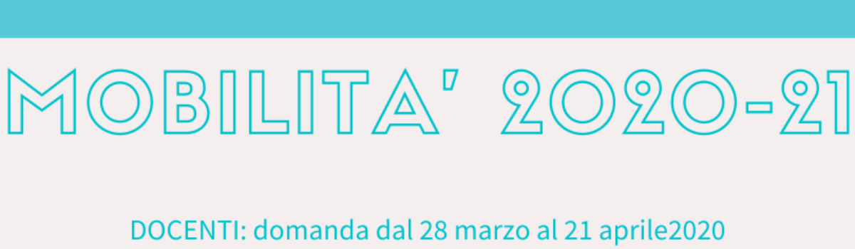 Mobilita’ personale docente educativo ed ATA 2020/2021: presentazione delle domande a partire dal 28 marzo 2020