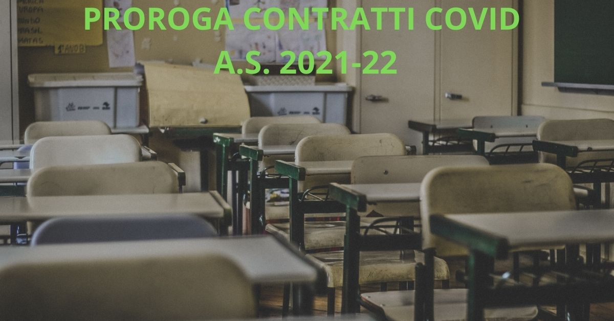 PROROGA CONTRATTI COVID A.S. 2021 22