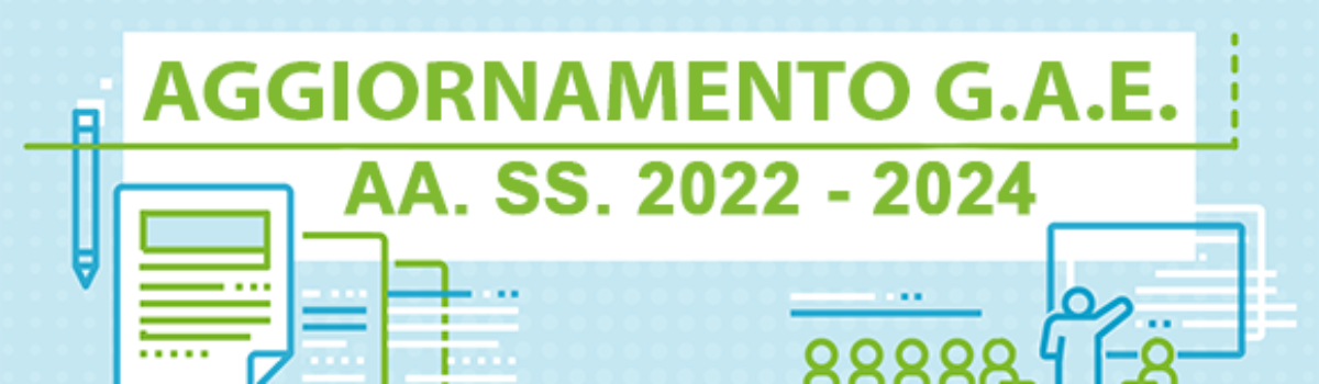 Aggiornamento GAE e graduatorie di istituto di I fascia aa. ss. 2022-2024, domande dal 21 marzo